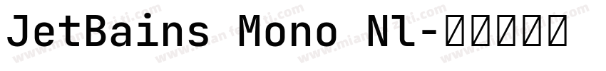JetBains Mono Nl字体转换